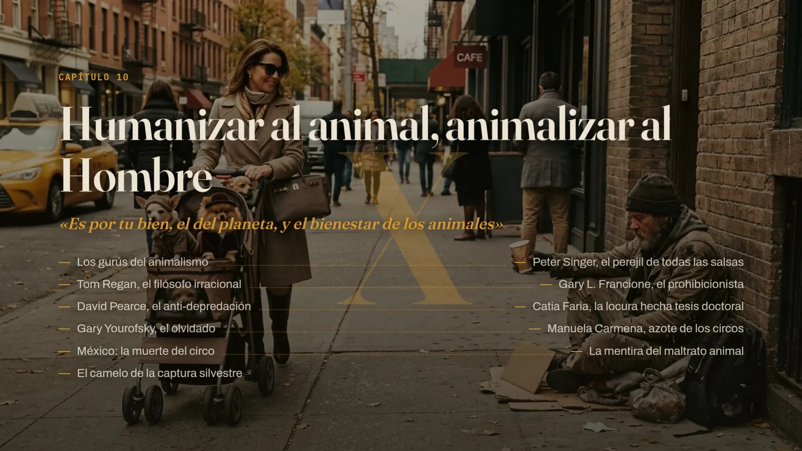 Diapositiva 31: Cap 10 · Humanizar al animal, animalizar al Hombre